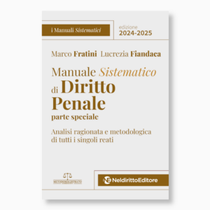 Manuale Sistematico di Diritto Penale Parte Speciale 2024-2025